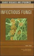 Infectious Fungi