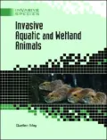Invasive Aquatic and Wetland Animals