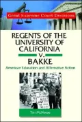 Regents of California V. Bakke