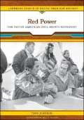Red Power: The Native American Civil Rights Movement