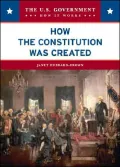 How the Constitution Was Created