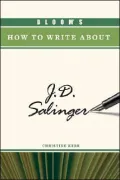 Bloom's How to Write about J. D. Salinger