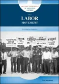 The Labor Movement: Unionizing America