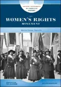 The Women's Rights Movement: Moving Toward Equality
