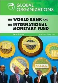 World Bank and the International Monetary Fund