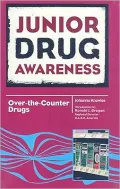 Junior Drug Awareness: Over-the-Counter Drugs
