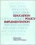 Education Policy Implementation