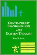 Contemporary Psychoanalysis and Eastern Thought