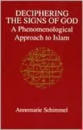 Deciphering the Signs of God: A Phenomenological Approach to Islam