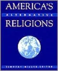 America's Alternative Religions