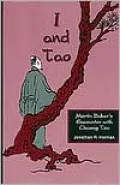I and Tao: Martin Buber's Encounter with Chuang Tzu