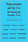 Representation and the Text: Re-Framing the Narrative Voice