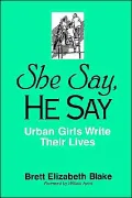 She Say, He Say
