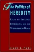 Politics Of Heredity, The