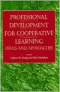 Professional Development for Cooperative Learning: Issues and Approaches