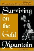 Surviving On The Gold Mountain