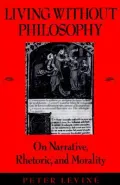 Living without philosophy