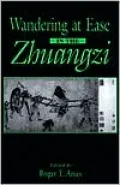 Wandering at Ease in the Zhuangzi