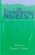 The Environmental Presidency