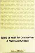 Terms of Work for Composition: A Materialist Critique