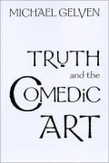 Truth and the Comedic Art