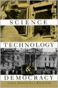 Science, Technology, and Democracy