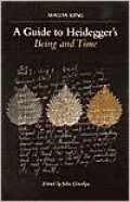 A Guide to Heidegger's Being and Time (Suny Series in Contemporary Continental Philosophy)