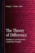 The Theory of Difference: Readings in Contemporary Continental Thought