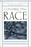 Constructing Race