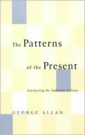The Patterns of the Present