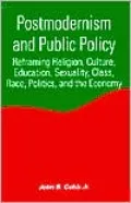 Postmodernism and Public Policy