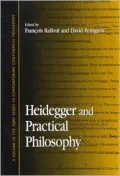 Heidegger and practical philosophy