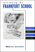 Rethinking the Frankfurt School
