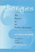 Borges: The Passion of an Endless Quotation