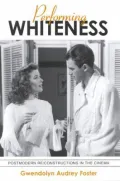 Performing Whiteness