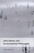 John Dewey and environmental philosophy