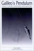 Galileo's Pendulum: Science, Sexuality, and the Body-Instrument Link