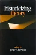 Historicizing Theory
