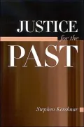 Justice for the Past ( SUNY Series in American Constitutionalism)
