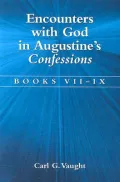 Encounters with God in Augustine's Confessions