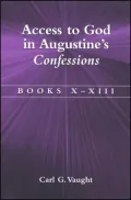 Access to God in Augustine's Confessions