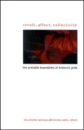 Revolt, Affect, Collectivity: The Unstable Boundaries of Kristeva's Polis