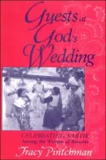 Guests at God's Wedding: Celebrating Kartik among the Women of Benares