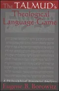 The Talmud's Theological Language-Game: A Philosophical Discourse Analysis