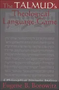 The Talmud's Theological Language-Game: A Philosophical Discourse Analysis
