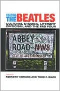 Reading the Beatles: Cultural Studies, Literary Criticism, and the Fab Four