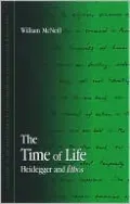 The Time of Life: Heidegger and Ethos