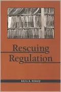 Rescuing Regulation