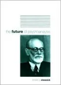 The Future of Psychoanalysis