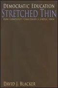 Democratic Education Stretched Thin: How Complexity Challenges a Liberal Ideal